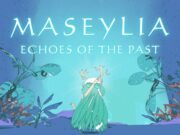 Maseylia: Echoes of the Past komt ook naar de Switch – en krijgt fysieke release