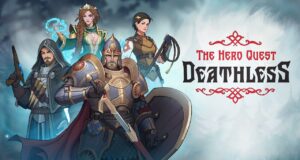 Deathless The Hero's Quest