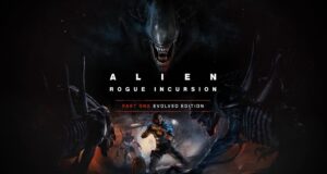 Alien Rogue Incursion Evolved Edition Part One