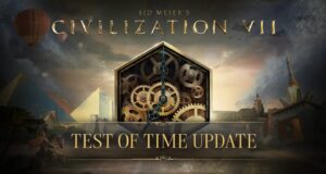 Civilization VII Test of Time update