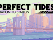 Perfect Tides: Station to Station key art