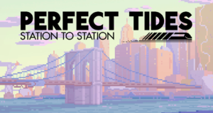 Perfect Tides: Station to Station key art