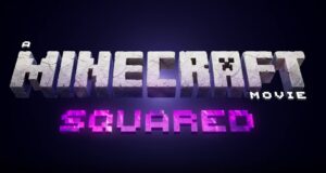 A Minecraft Movie Squared Title
