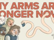 My Arms Are Longer Now